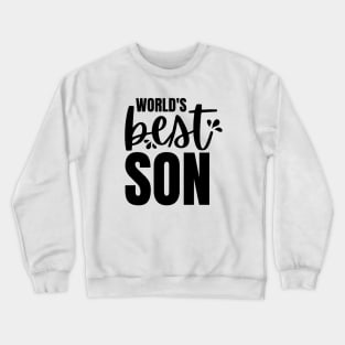 World's Best Son Crewneck Sweatshirt